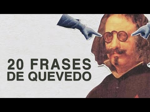 20 Frases de Quevedo | Genio del Siglo de Oro español 🖋