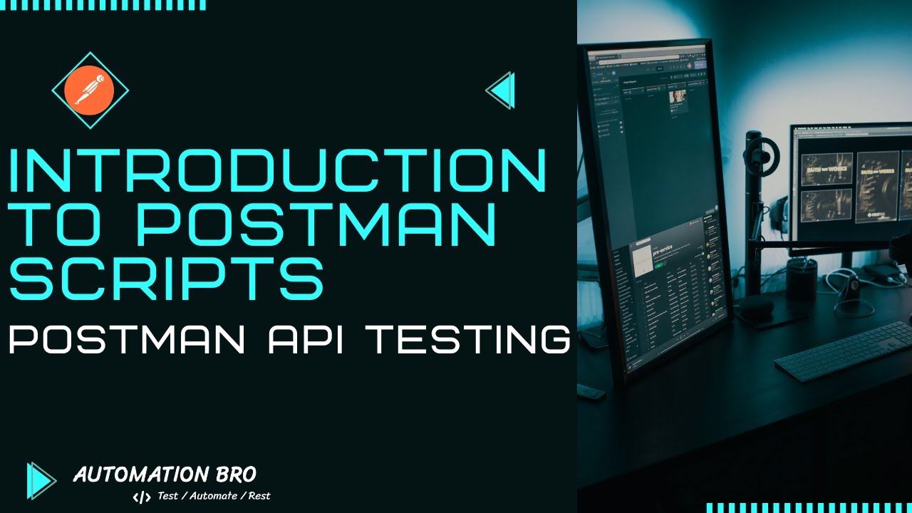 Introduction to Postman Scripts | Postman API Testing