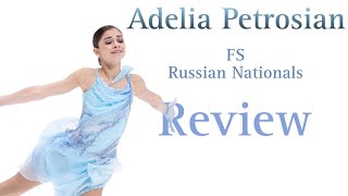 ADELIA PETROSYAN | RUSSIAN NATIONALS | FS | REVIEW