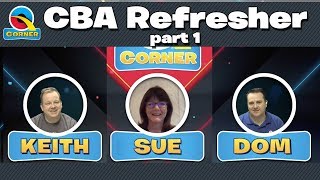CBA Refresher Course Part 1 featuring Sue Bowler CBA
