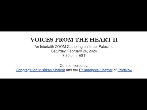 Voices from the Heart II: Jonathan Kuttab w/ Congregation Mishkan Shalom and the Philly If Not Now