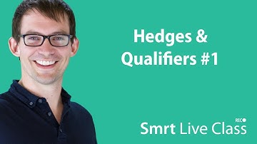 Hedges & Qualifiers #1 - Smrt Live Class with Shaun #33