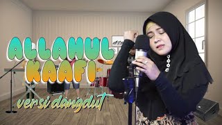 ALLAHUL KAAFI | Dangdut version