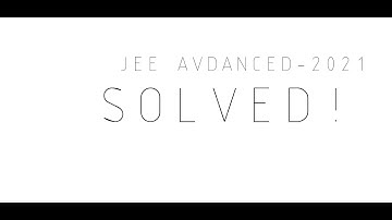 JEE Adv 2021|| MATHS|| _Q#4_Paper 1_Complex no.