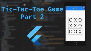 Tic Tac Toe game in Flutter - Part 2 - Flutter Challenge 1 - Programming Addict