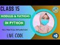 Class 15 | Python Modules and Functions | Learn with Summiya