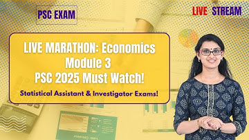 Kerala PSC Statistical Assistant 2025 Economics Module 3 Marathon LIVE!