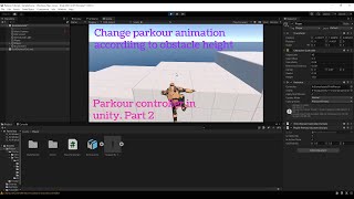 Change parkour animation with different obstacles height in unity 3d. screenshot 1