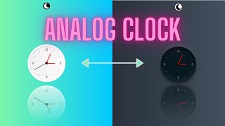 Analog Clock Using JavaScript | web development project | project 6 | Begginer