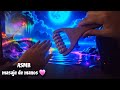 ASMR masaje de manos 💤 - parte 3 🥰