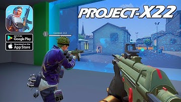 Project X22 - FPS Battle Royale Gameplay (Android/IOS)