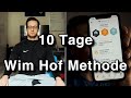 10 Tage Wim Hof Methode - Selbstexperiment