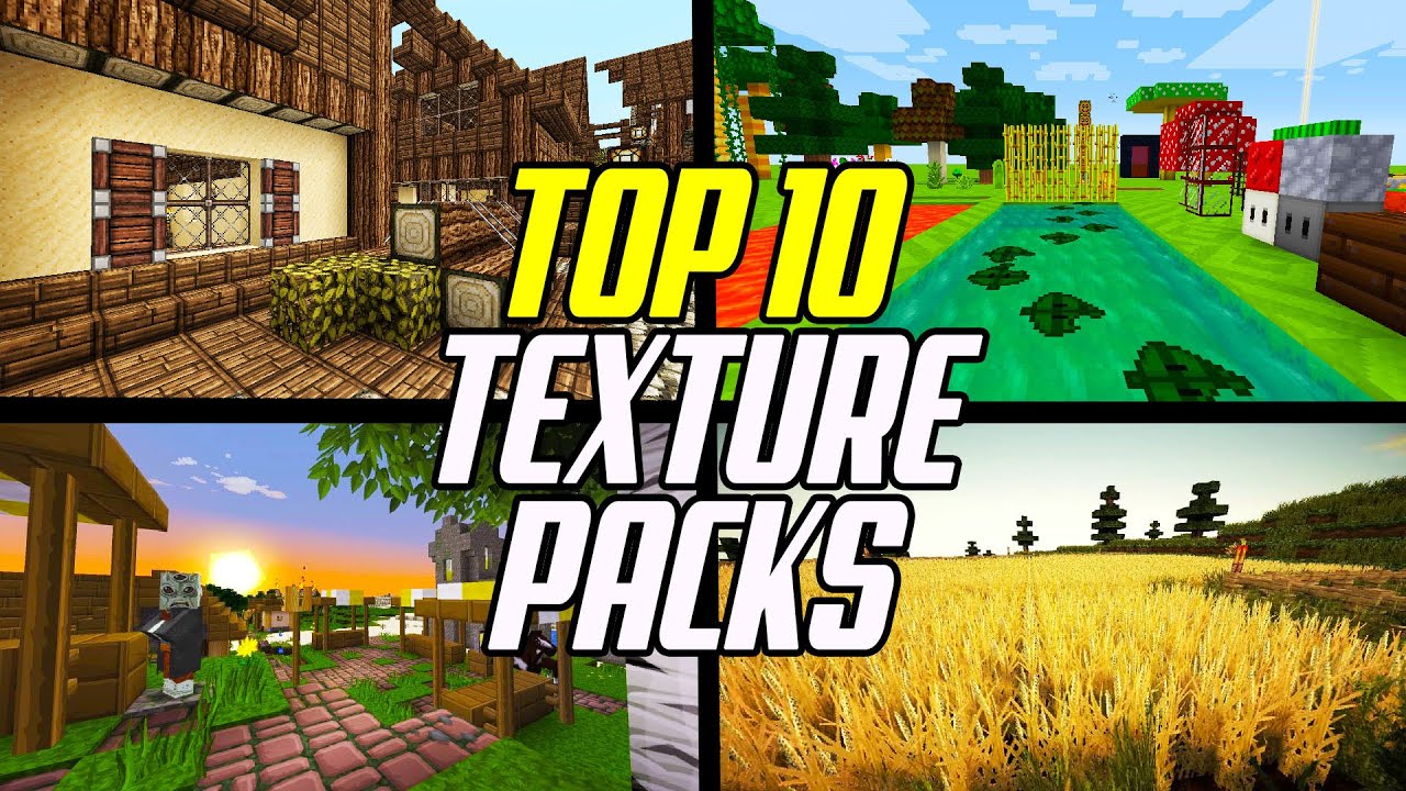 Top 10 Best Minecraft Texture Packs All Time - YouTube
