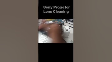 Sony Projector Lens Cleaning | part1