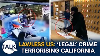 Lawless US: How California's 'Legalised Looting' Is Destroying Businesses And Terrorising Locals