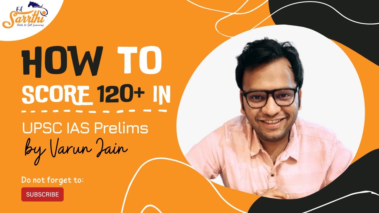 How To Score 120 In UPSC IAS Prelims By Varun Jain YouTube how-to-score-120-in-upsc-ias-prelims-by-varun-jain-youtube