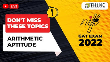 NIFT 2022 | ARITHMETIC APTITUDE | NIFT GAT EXAM | INTERACTION SESSION | DESIGN ENTRANCE EXAM 2022