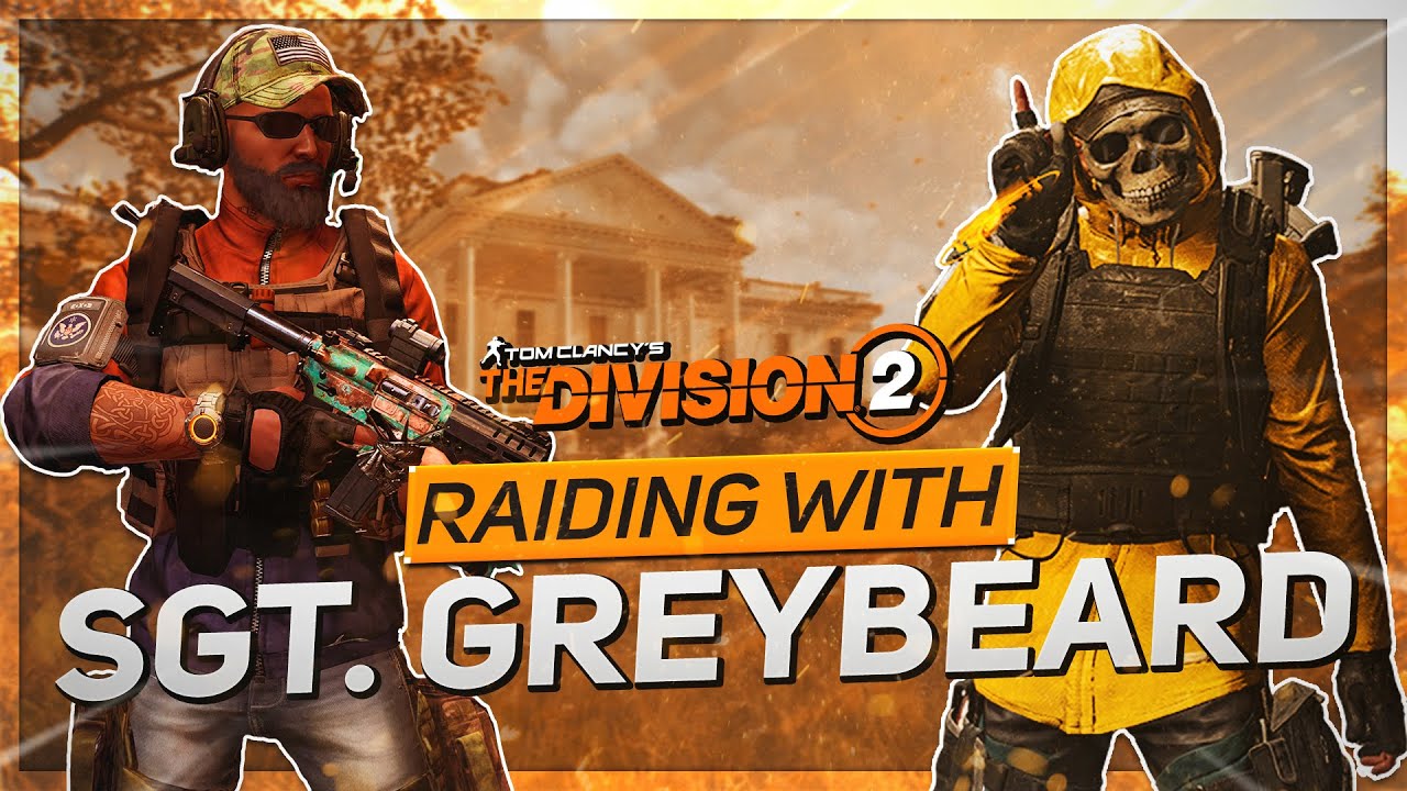 ⭕️RAID w/ SGT. GREYBEARD & The DoD⭕️ The Division 2 - Raids and PVP Stream (Series S/60FPS)