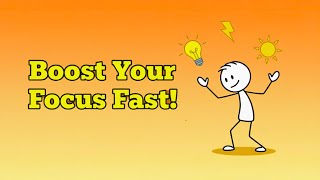 Boost Your Focus Fast | Science-Backed Mental Habits
