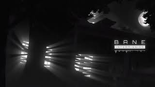 Bane - Intermission - Dreams