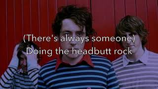 The Wombats - Headbutt Rock Lyrics