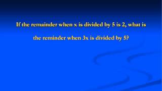 SAT Remainder Math Question Instructioneremainder-sh.mp4