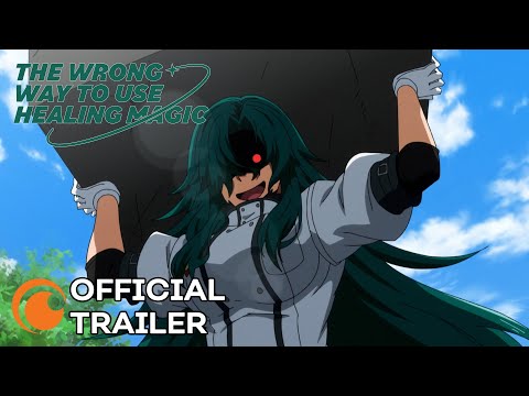 The Wrong Way to Use Healing Magic | OFFICIAL TRAILER