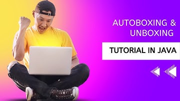 Autoboxing and Unboxing || Java Tutorial || Bengali
