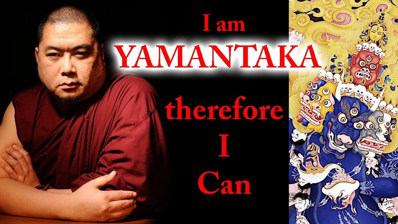 I Am Yamantaka, therefore I Can