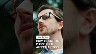 How to use the phone loss alert function. #AIglasses #dymesty #samrtglasses #AIassistant #AI