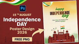 15th August Independence Day Poster Design in Photoshop 2026 | FREE PNG | 15 August Poster Design screenshot 4