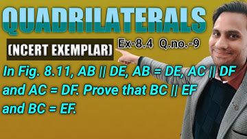 In Fig. 8.11, AB || DE, AB = DE, AC || DF and AC = DF. Prove that BC || EF and BC = EF.