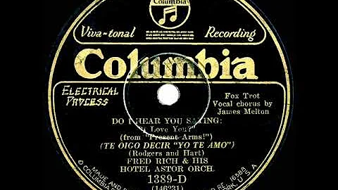 1928 Fred Rich - Do I Hear You Saying I Love You (...