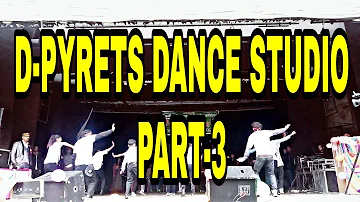 D-PYRETS DANCE STUDIO PART-3 #KLoL Star #Dpyrets crew