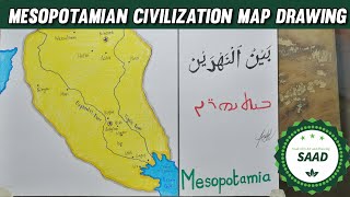How to draw Mesopotamian Civilization map SAAD