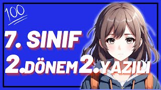 7. SINIF İNGİLİZCE 2. DÖNEM 2. YAZILI