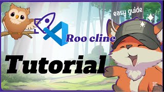 Roo Code Tutorial: AI-Powered Coding