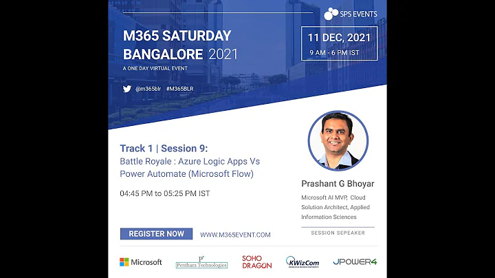 Battle Royale: Azure Logic Apps Vs Power Automate (Microsoft Flow) -  M365 Saturday 2021 Bangalore