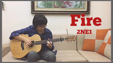 (2NE1) Fire - Fingerstyle Guitar Cover