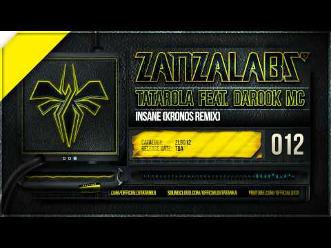 Tatarola Feat. Darook Mc - Insane (Kronos Remix)