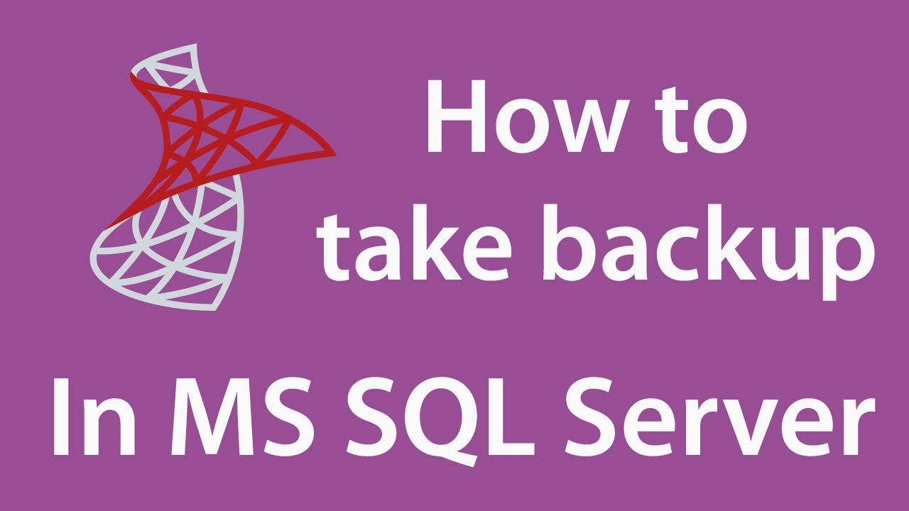 How to take backup in SQL Server in Tamil - SQL server 2019 [ 2021 ...