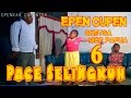 EPEN CUPEN 6 Mop Papua "PACE SELINGKUH"
