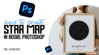 How to create STAR MAP in Photoshop | How to make custom Star-Map Tutorial | #starmap