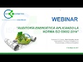 Auditoría Energética aplicando la Norma ISO 50002:2014