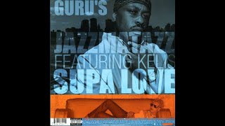 2001® &quot;* Guru&#39;s Jazzmatazz ~ Supa Love *&quot; #hiphop