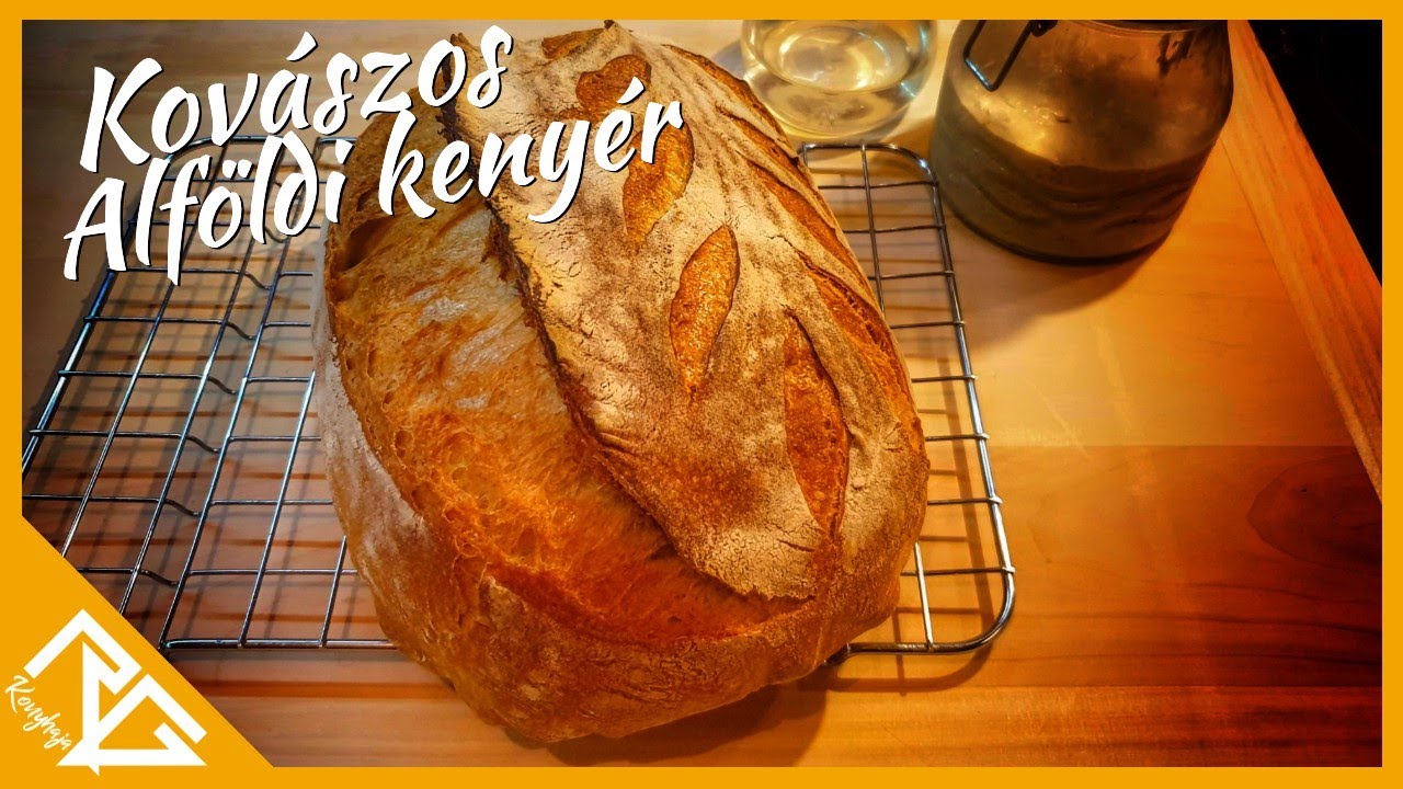 Kovászos Alföldi kenyér / Kézzel dagasztás - RG KONYHÁJA