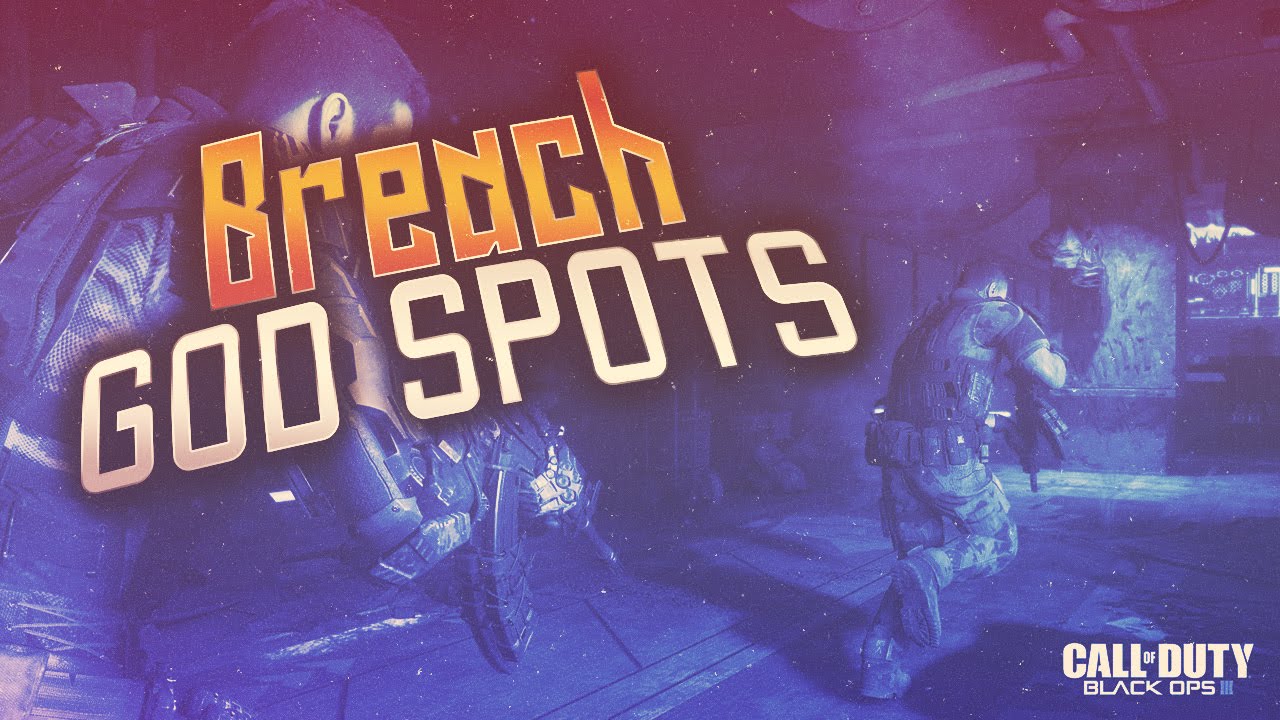 COD : Black Ops 3 GB God Spots - Breach (COD BO3)