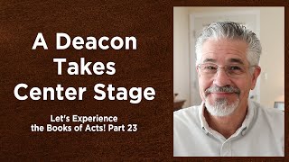 A Deacon Takes Center Stage | Little Lessons with David Servant by David Servant 53 views 7 hours ago 29 minutes