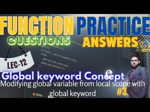 12  Modifying Global variable with “global” keyword | PythonFunction output Practice 3 | Hindi Urdu