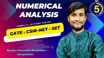 Newton Forward & Backward Interpolation | Numerical Analysis Lecture 4 | The Learning Field